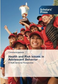 portada Health and Risk Issues in Adolescent Behavior: A Multi-factorial Perspective