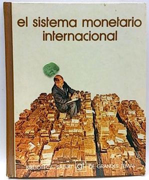 portada El Sistema Monetario Internacional