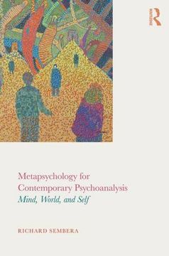 portada Metapsychology for Contemporary Psychoanalysis: Mind, World, and Self