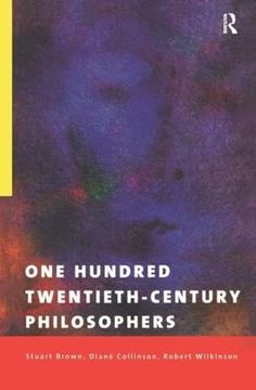 portada One Hundred Twentieth-Century Philosophers (en Inglés)