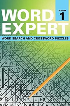 portada Word Expert Volume 1: Word Search and Crossword Puzzles (en Inglés)