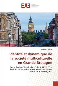 portada Identité et dynamique de la société multiculturelle en Grande-Bretagne (en Francés)
