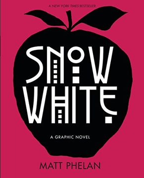 portada Snow White: A Graphic Novel (in English)
