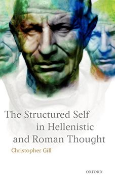 portada The Structured Self in Hellenistic and Roman Thought (en Inglés)