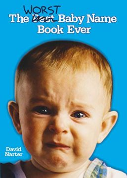 portada The Worst Baby Name Book Ever (en Inglés)