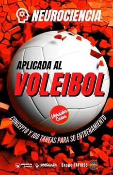 portada Neurociencia aplicada al voleibol: Concepto y 100 tareas para su entrenamiento (Versión Edición Color)