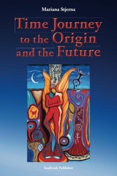portada Time Journey to the Origin and the Future (en Inglés)