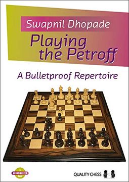 portada Playing the Petroff: A Bulletproof Repertoire (en Inglés)