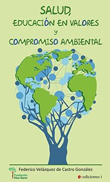 portada Salud, educación en valores y compromiso ambiental (in Spanish)
