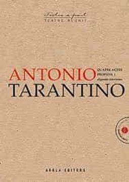 portada Antonio Tarantino Quatre Actes Profans i Algunes Converses (en Catalá)