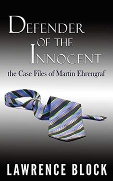 portada Defender of the Innocent: The Casebook of Martin Ehrengraf 