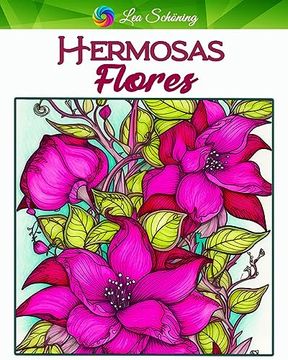 portada Hermosas Flores: Libro de Colorear para Adultos con 70 Motivos Florales únicos