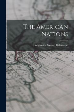 portada The American Nations (en Inglés)