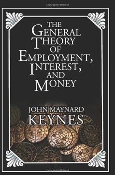 portada The General Theory of Employment, Interest, and Money 