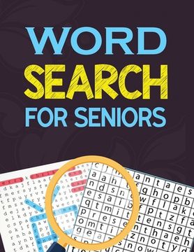 portada Word Search for Seniors: Seniors Brain Workouts Book, Word Searches to Challenge Your Brain, Brian Game Book for Seniors in This Christmas Gift (en Inglés)