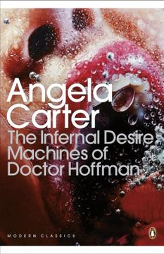 portada Modern Classics the Infernal Desire Machines of Doctor Hoffman (Penguin Modern Classics) (en Inglés)