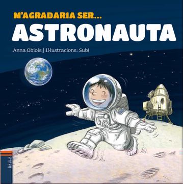 portada M'agradaria ser. Astronauta (in Catalá)