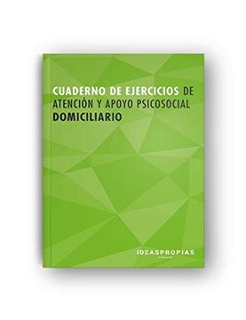 portada Cuaderno de Ejercicios Mf0250_2 Atención y Apoyo Psicosocial Domiciliario (in Spanish)