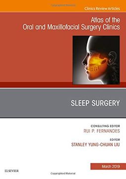 portada Sleep Surgery, an Issue of Atlas of the Oral & Maxillofacial Surgery Clinics, 1e: Volume 27-1 (The Clinics: Dentistry) 