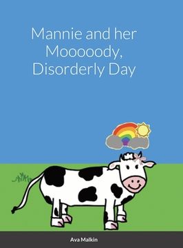 portada Mannie and her Mooooody, Disorderly Day (en Inglés)