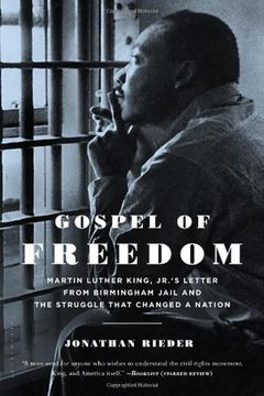portada Gospel of Freedom: Martin Luther King, Jr. ’S Letter From Birmingham Jail and the Struggle That Changed a Nation 