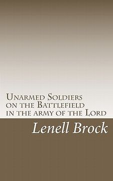portada unarmed soldiers on the battlefield (en Inglés)