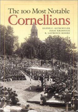portada The 100 Most Notable Cornellians (in English)