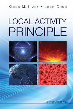 portada Local Activity Principle: The Cause of Complexity and Symmetry Breaking (en Inglés)