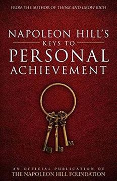 portada Napoleon Hill's Keys to Personal Achievement: An Official Publication of the Napoleon Hill Foundation (en Inglés)