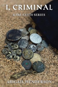 portada I, Criminal: Rare Faith Series (en Inglés)