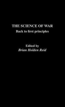 portada the science of war: back to first principles (en Inglés)