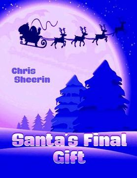 portada Santa's Final Gift (in English)