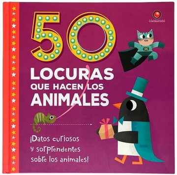 portada 50 Locuras que Hacen los Animales (in Spanish)