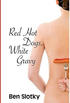 portada Red Hot Dogs, White Gravy