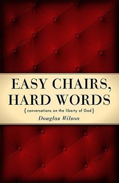 portada easy chairs, hard words: conversations on the liberty of god (en Inglés)