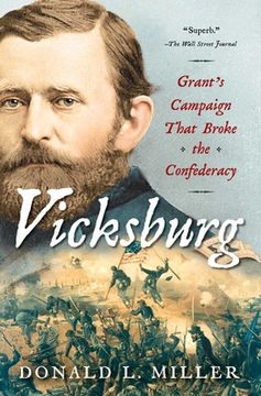 portada Vicksburg: Grant'S Campaign That Broke the Confederacy 
