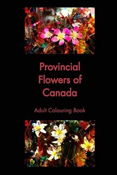 portada Provincial Flowers of Canada (en Inglés)