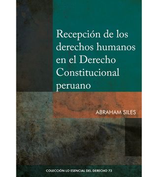 portada Recepción de los derechos humanos en el Derecho Constitucional peruano (in Spanish)