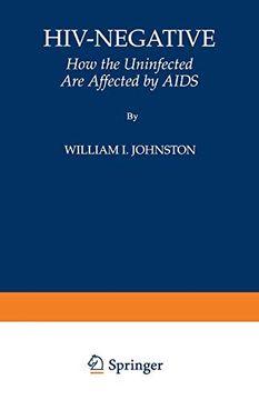 portada Hiv-Negative: How the Uninfected are Affected by Aids (en Inglés)