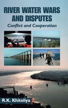 portada River Water Wars and Disputes- Conflict and Cooperation (en Inglés)