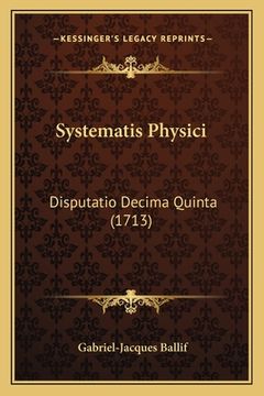 portada Systematis Physici: Disputatio Decima Quinta (1713) (in Latin)