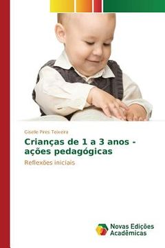 portada Crianças de 1 a 3 anos - ações pedagógicas (en Portugués)