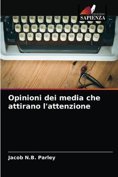 portada Opinioni dei media che attirano l'attenzione (en Italiano)