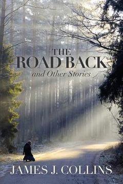 portada The Road Back: and Other Stories (en Inglés)