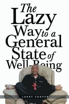 portada The Lazy Way to a General State of Well-Being (in English)