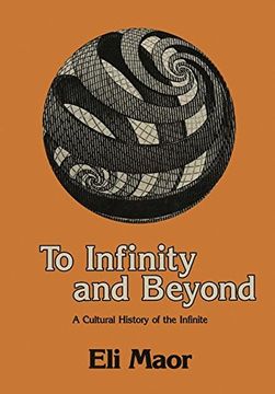 portada To Infinity and Beyond: A Cultural History of the Infinite (in English)