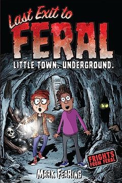 portada Last Exit to Feral (Frights From Feral) 