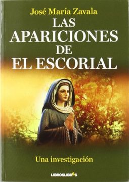 apariciones de el escorial.(libroslibres)