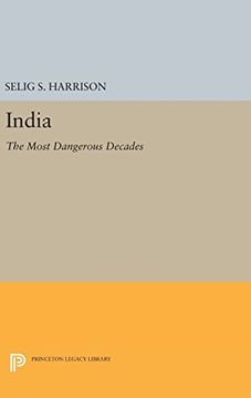 portada India: The Most Dangerous Decades (Princeton Legacy Library) 