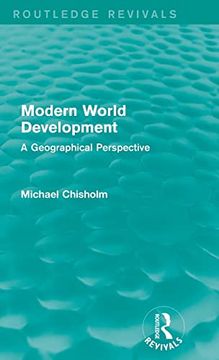 portada Modern World Development: A Geographical Perspective (Routledge Revivals) (en Inglés)